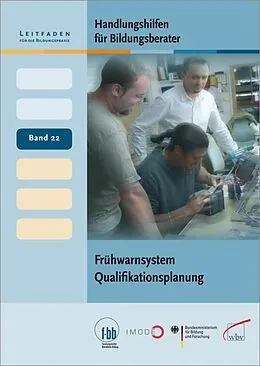 E-Book (pdf) Handlungshilfen für Bildungsberater: Frühwarnsystem Qualifikationsplanung von Gerhart Hölbling