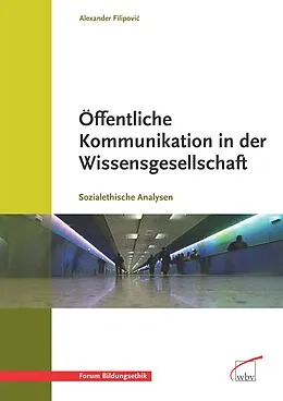 E-Book (pdf) Öffentliche Kommunikation in der Wissensgesellschaft von Alexander Filipovic