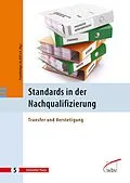 E-Book (pdf) Standards in der Nachqualifizierung von Deutsche Forschungsanstalt für Luft- und Raumfahrt - Projektträg