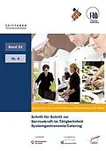 E-Book (pdf) Schritt für Schritt zur Servicekraft im Tätigkeitsfeld Systemgastronomie von Matthias Kohl, Sylvia Krenn, Christine Küfner