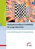 E-Book (pdf) Methodenhandbuch ProfilPASS für junge Menschen von Annette Dubrall, Rita Rottau