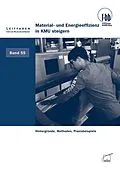 E-Book (pdf) Material- und Energieeffizienz in KMU steigern von Heidemarie Hofmann, Bernhard Ufholz
