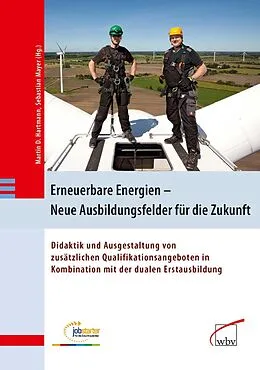 E-Book (pdf) Erneuerbare Energien - Neue Ausbildungsfelder für die Zukunft von 