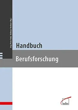 E-Book (pdf) Handbuch Berufsforschung von Jörg-Peter Pahl, Volkmar Herkner