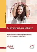 E-Book (pdf) Lehrforschung wird Praxis von Annette Spiekermann, DGHD - Geschäftsstelle c/o Zentrum für Hochschul- und Weiterbild, Uni