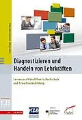 E-Book (pdf) Diagnostizieren und Handeln von Lehrkräften von Josef Schrader, Sabine Digel