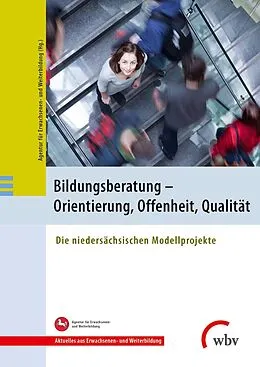 E-Book (pdf) Bildungsberatung - Orientierung, Offenheit, Qualität von Agentur für Erwachsenen- und Weiterbildung
