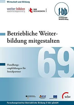 E-Book (pdf) Betriebliche Weiterbildung mitgestalten von Gerhart Hölbling, Roman Jaich, Susanne Kretschmer