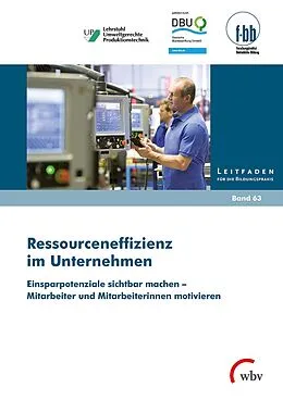 E-Book (pdf) Ressourceneffizienz im Unternehmen von Anne Sophie Becker, Matthias Kohl, Mark Andre Nix