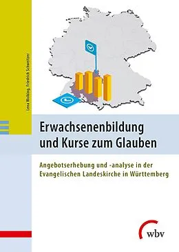 E-Book (pdf) Erwachsenenbildung und Kurse zum Glauben von Lena Wolking, Friedrich Schweitzer