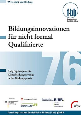 Kartonierter Einband Bildungsinnovationen für nicht formal Qualifizierte von Günther G Goth, Susanne Kretschmer, Iris Pfeiffer