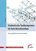 E-Book (pdf) Studentische Textkompetenz im Fach Maschinenbau von Carmen Kuhn