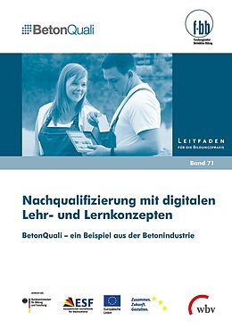 Kartonierter Einband Nachqualifizierung mit digitalen Lehr- und Lernkonzepten von Ann Marie Wester, Matthias Kohl, Dominique Dauser