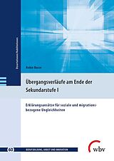 Kartonierter Einband Übergangsverläufe am Ende der Sekundarstufe I von Robin Busse