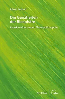 E-Book (pdf) Die Ganzheiten der Biosphäre von Alfred Rohloff