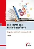 E-Book (pdf) Ausbildungs- und Unterrichtsverfahren von Jörg-Peter Pahl, Maike-Svenja Pahl