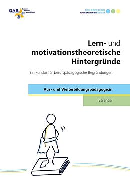 Kartonierter Einband Lern- und motivationstheoretische Hintergründe von 