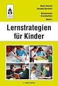 E-Book (pdf) Lernstrategien für Kinder von Klaus Konrad, Annette Bernhart