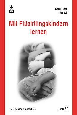 E-Book (pdf) Mit Flüchtlingskindern lernen von 