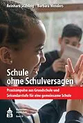 E-Book (pdf) Schule ohne Schulversagen von Reinhard Stähling, Barbara Wenders
