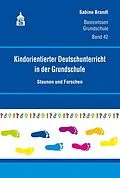 E-Book (pdf) Kindorientierter Deutschunterricht in der Grundschule von Sabine Brandt