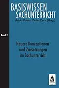 E-Book (pdf) Neuere Konzeptionen und Zielsetzungen im Sachunterricht von 