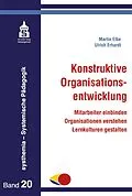 E-Book (pdf) Konstruktive Organisationsentwicklung von Martin Elbe, Ulrich Erhardt