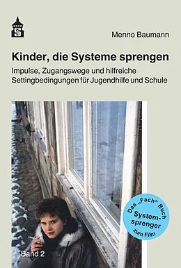 E-Book (pdf) Kinder, die Systeme sprengen von Menno Baumann