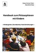 E-Book (pdf) Handbuch zum Philosophieren mit Kindern von Dieter Sinhart-Pallin, Mechthild Ralla