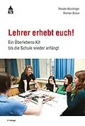 E-Book (pdf) Lehrer erhebt euch! von Renate Wustinger, Roman Braun
