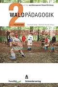 E-Book (pdf) Handbuch der waldbezogenen Umweltbildung - Waldpädagogik von Eberhard Bolay, Berthold Reichle