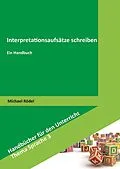 E-Book (pdf) Interpretationsaufsätze schreiben von Michael Rödel