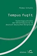 E-Book (pdf) Tempus fugit von Thomas Schuetz