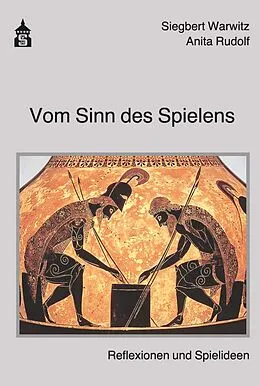 E-Book (pdf) Vom Sinn des Spielens von Anita Rudolf, Siegbert A. Warwitz