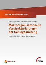 E-Book (pdf) Makroorganisatorische Vorstrukturierungen der Schulgestaltung von