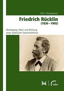 E-Book (pdf) Friedrich Rücklin (1830 - 1905) von Udo F. Neugebauer
