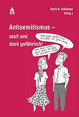 E-Book (pdf) Antisemitismus - uralt und doch gefährlich! von 