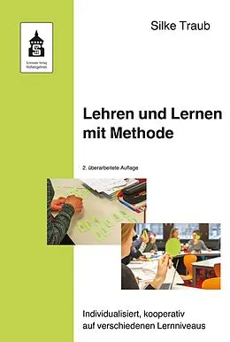 E-Book (pdf) Lehren und Lernen mit Methode von Silke Traub