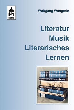 E-Book (pdf) Literatur. Musik. Literarisches Lernen von Wolfgang Wangerin