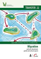 E-Book (pdf) Migration: political, educational, gender and cultural aspects von 