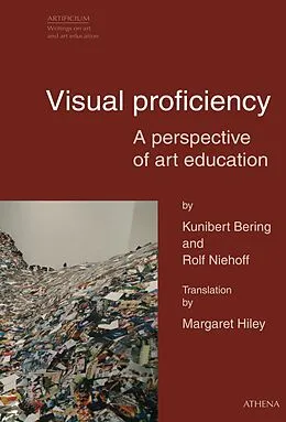 E-Book (pdf) Visual proficiency - A perspective on art education von Kunibert Bering, Rolf Niehoff