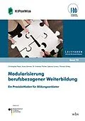 E-Book (pdf) Modularisierung berufsbezogener Weiterbildung von Christopher Pabst, Anna Jöchner, Andreas Fischer