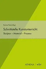 E-Book (pdf) Schnittstelle Kunstunterricht von 
