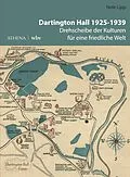 E-Book (pdf) Dartington Hall 19251939 von Nele Lipp