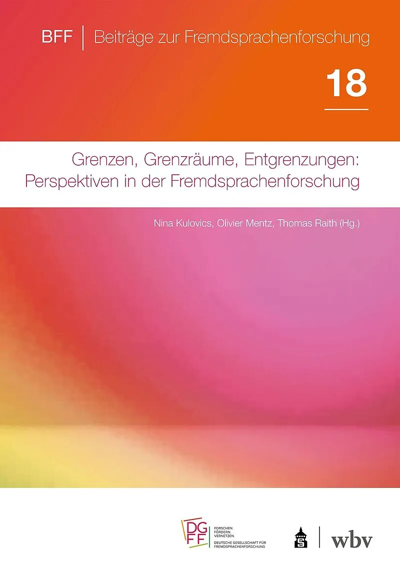 Grenzen, Grenzräume, Entgrenzungen