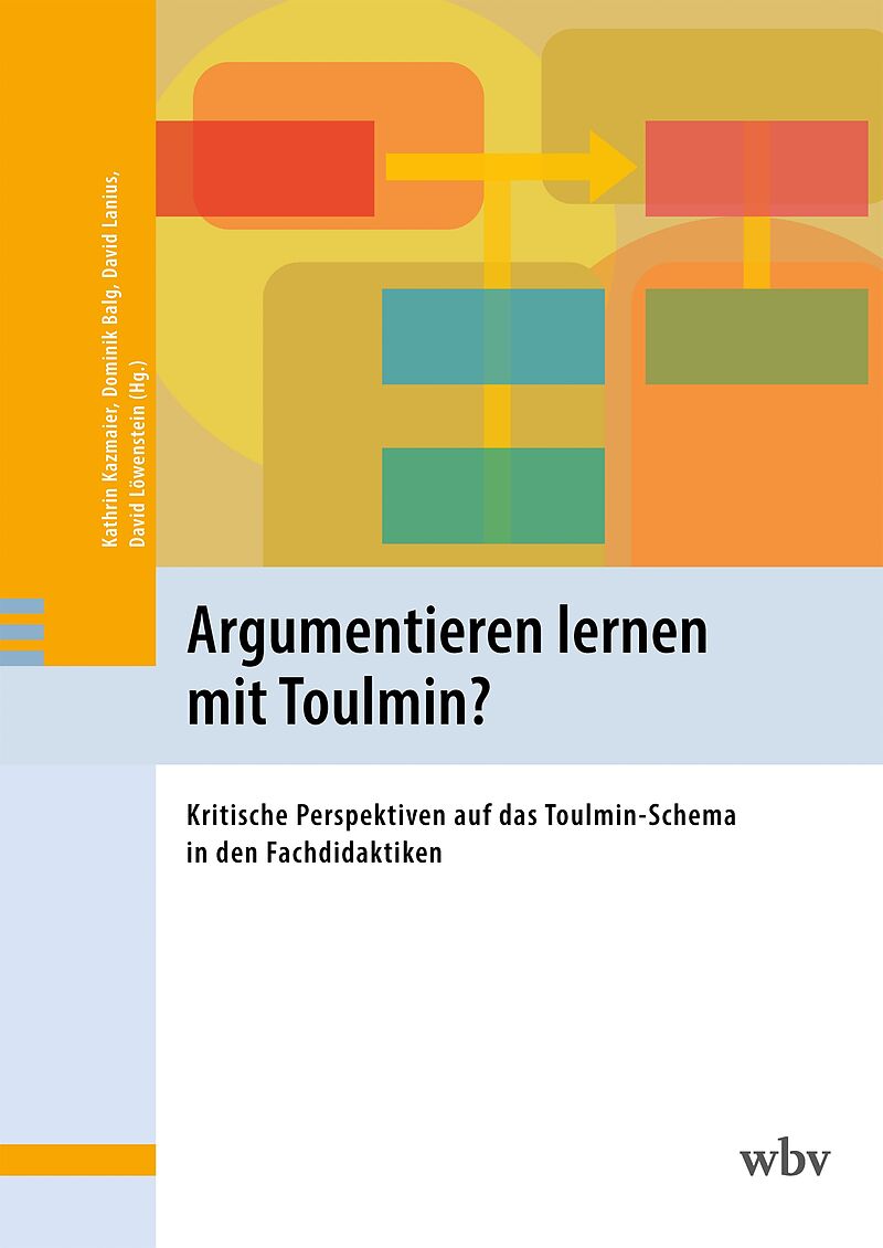 Argumentieren lernen mit Toulmin?
