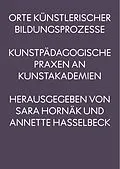 E-Book (pdf) Orte künstlerischer Bildungsprozesse von 