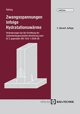 E-Book (pdf) Zwangsspannungen infolge Hydratationswärme von Stefan Röhling