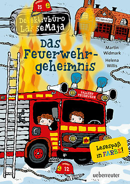 Fester Einband Detektivbüro LasseMaja - Das Feuerwehrgeheimnis (Detektivbüro LasseMaja, Bd. 23) von Martin Widmark