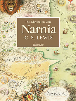 Fester Einband Die Chroniken von Narnia - Illustrierte Gesamtausgabe von Clive Staples Lewis